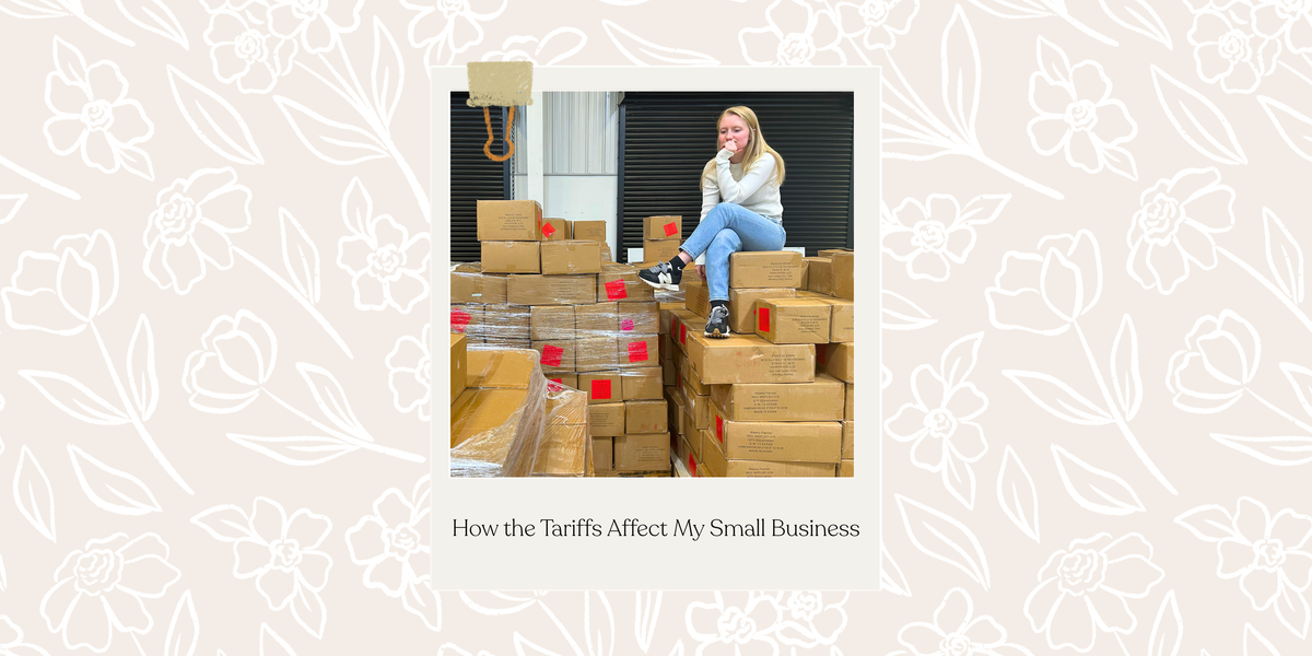 How the Tariffs Affect My Small Business
