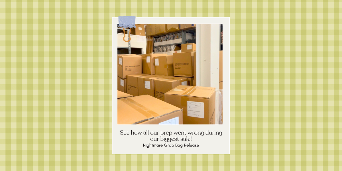 NIGHTMARE GRAB BAG RELEASE: see how all our prep went wrong during our biggest sale!