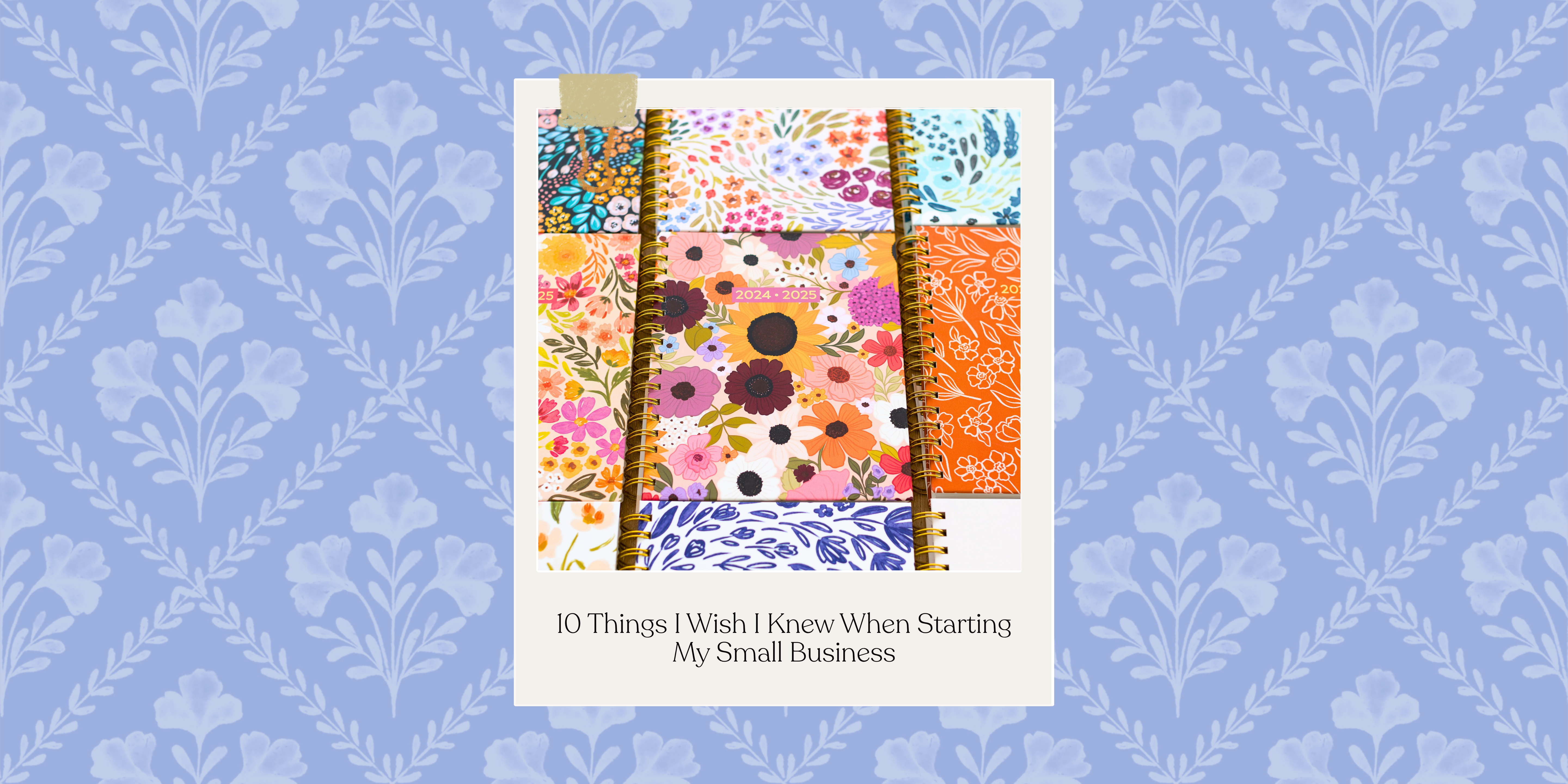 10 THINGS I WISH I KNEW when I was starting my business