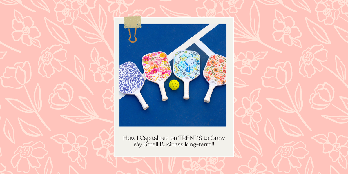 How I Capitalized on TRENDS to Grow My Small Business long-term!!