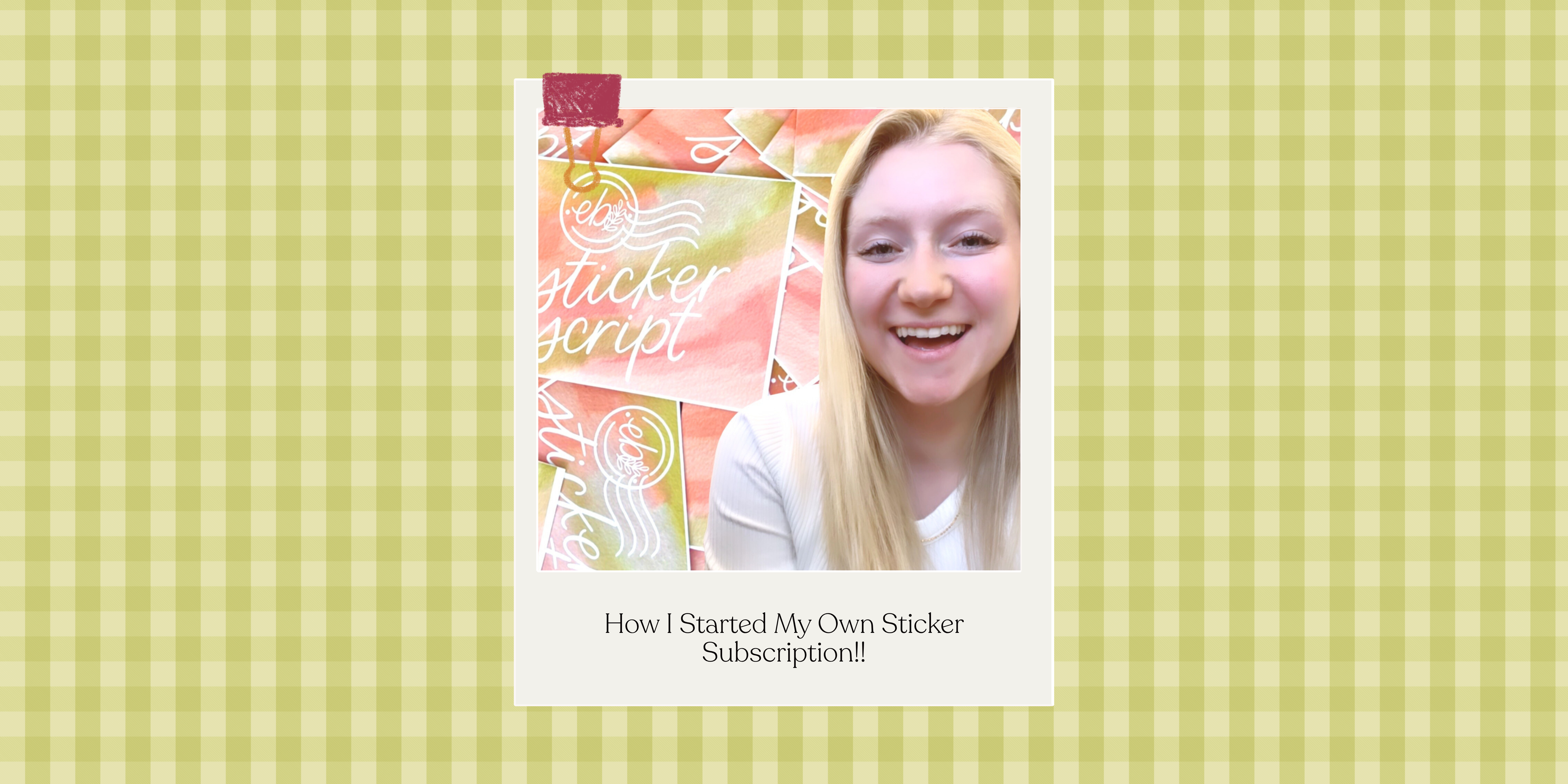 How I started my own sticker subscription