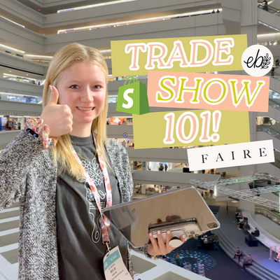 TRADE SHOW 101: Need to know details for your small business's first trade show!!