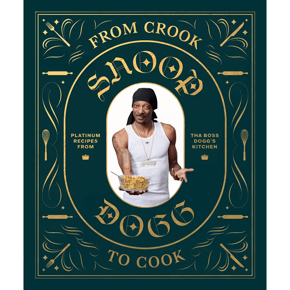 From Crook To Cook - Snoop Dogg