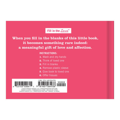 What I Love About You Fill in the Love® Book