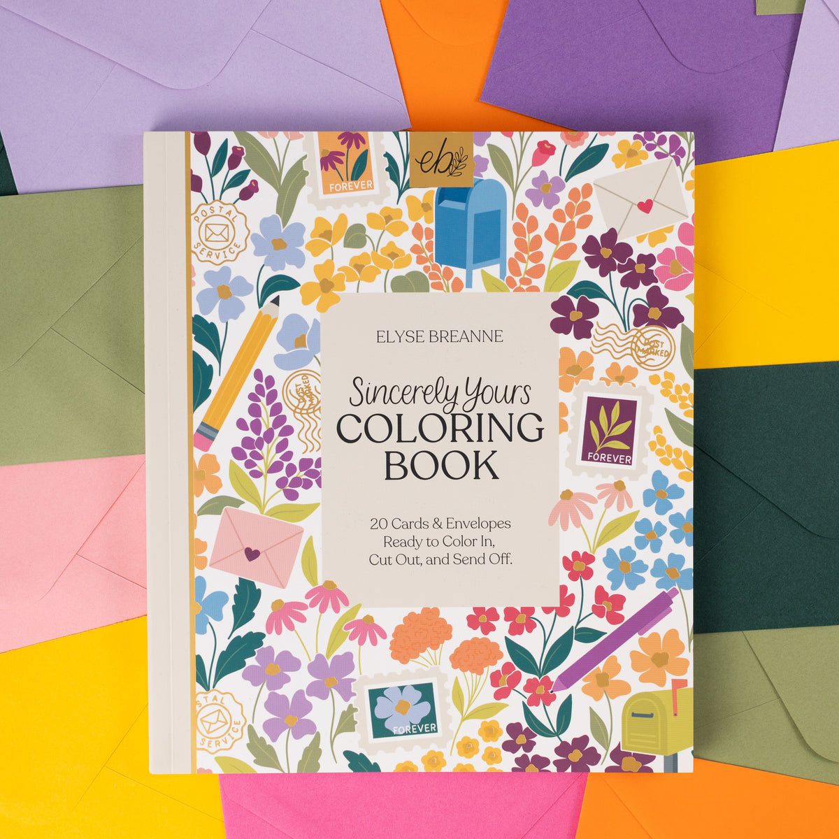 Sincerely Yours Coloring Book
