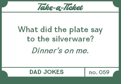 Take-A-Ticket: Dad Jokes