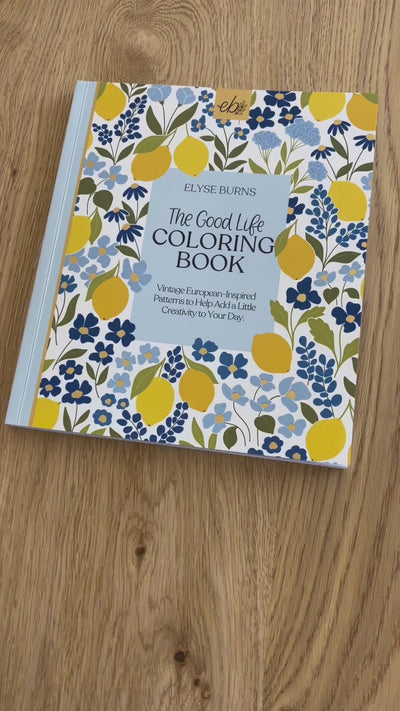 The Good Life Coloring Book